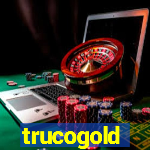 trucogold