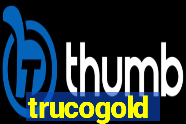 trucogold