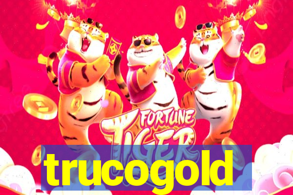 trucogold