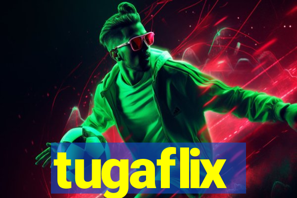 tugaflix