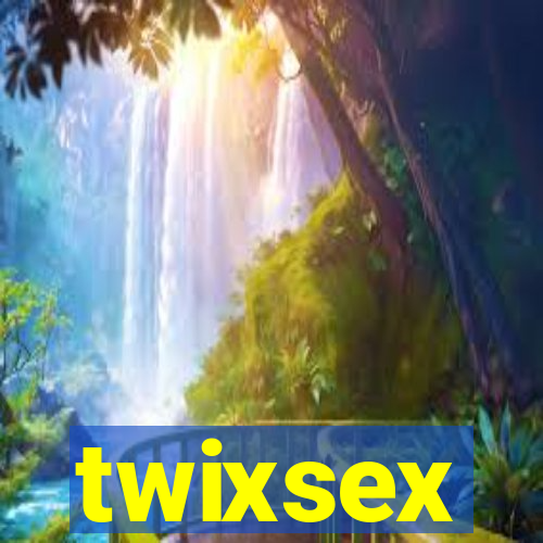 twixsex