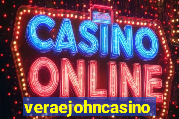 veraejohncasino