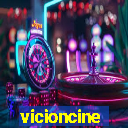 vicioncine