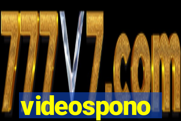 videospono