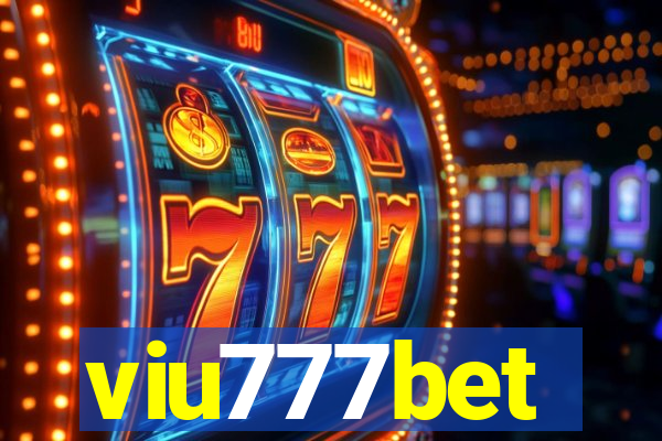 viu777bet