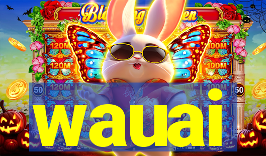 wauai