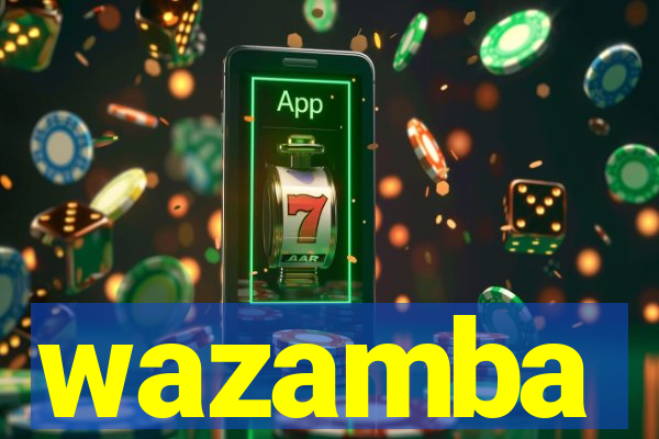 wazamba