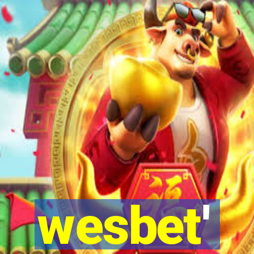 wesbet'