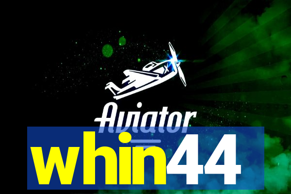 whin44