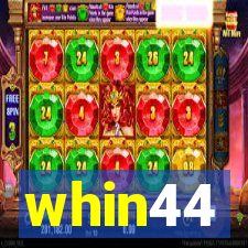 whin44