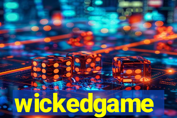 wickedgame