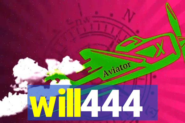 will444