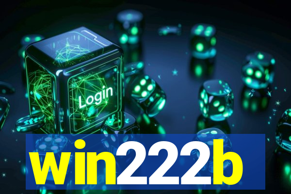 win222b