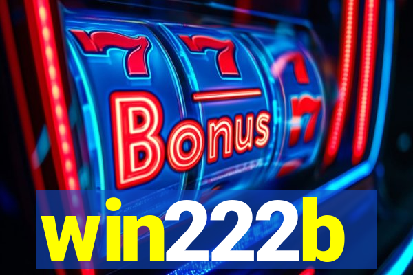 win222b