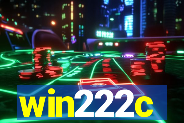 win222c