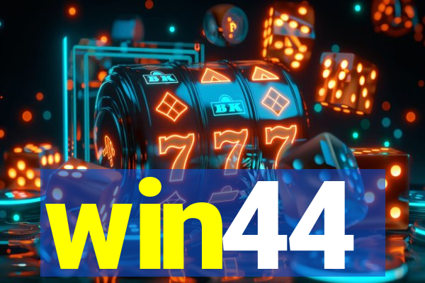 win44