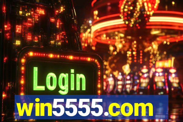 win5555.com