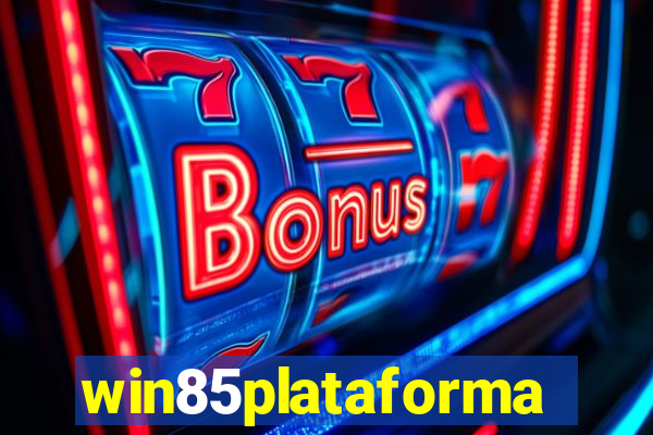 win85plataforma