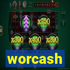 worcash