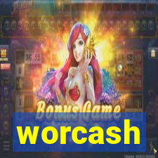 worcash