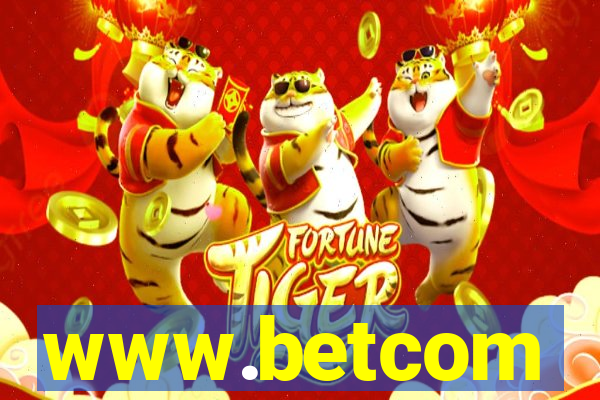 www.betcom