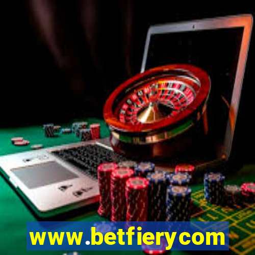 www.betfierycom