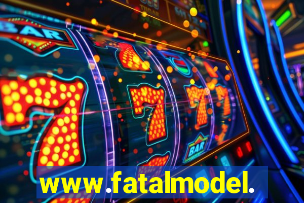 www.fatalmodel.cok