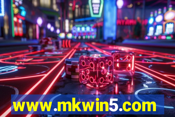 www.mkwin5.com