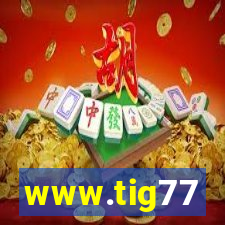 www.tig77