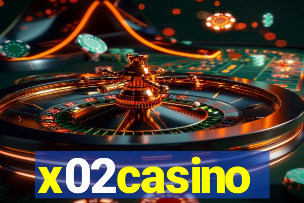 x02casino