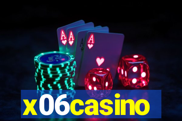 x06casino