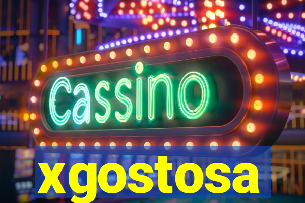 xgostosa