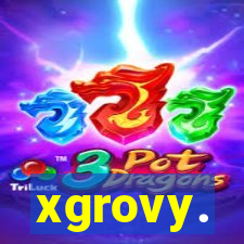 xgrovy.