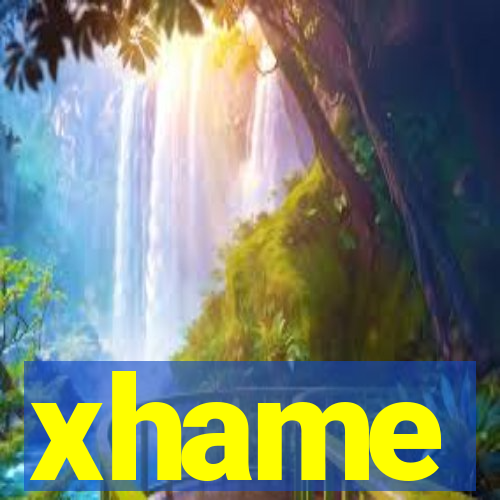 xhame