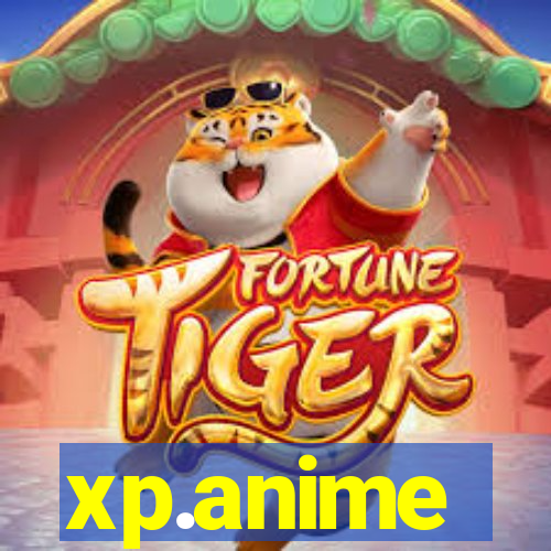 xp.anime