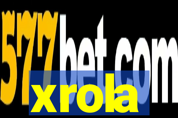 xrola