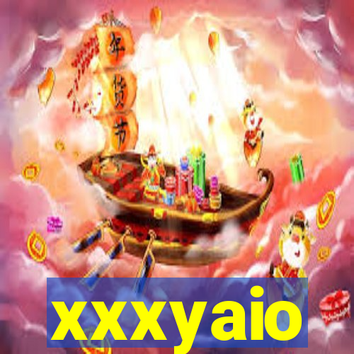 xxxyaio